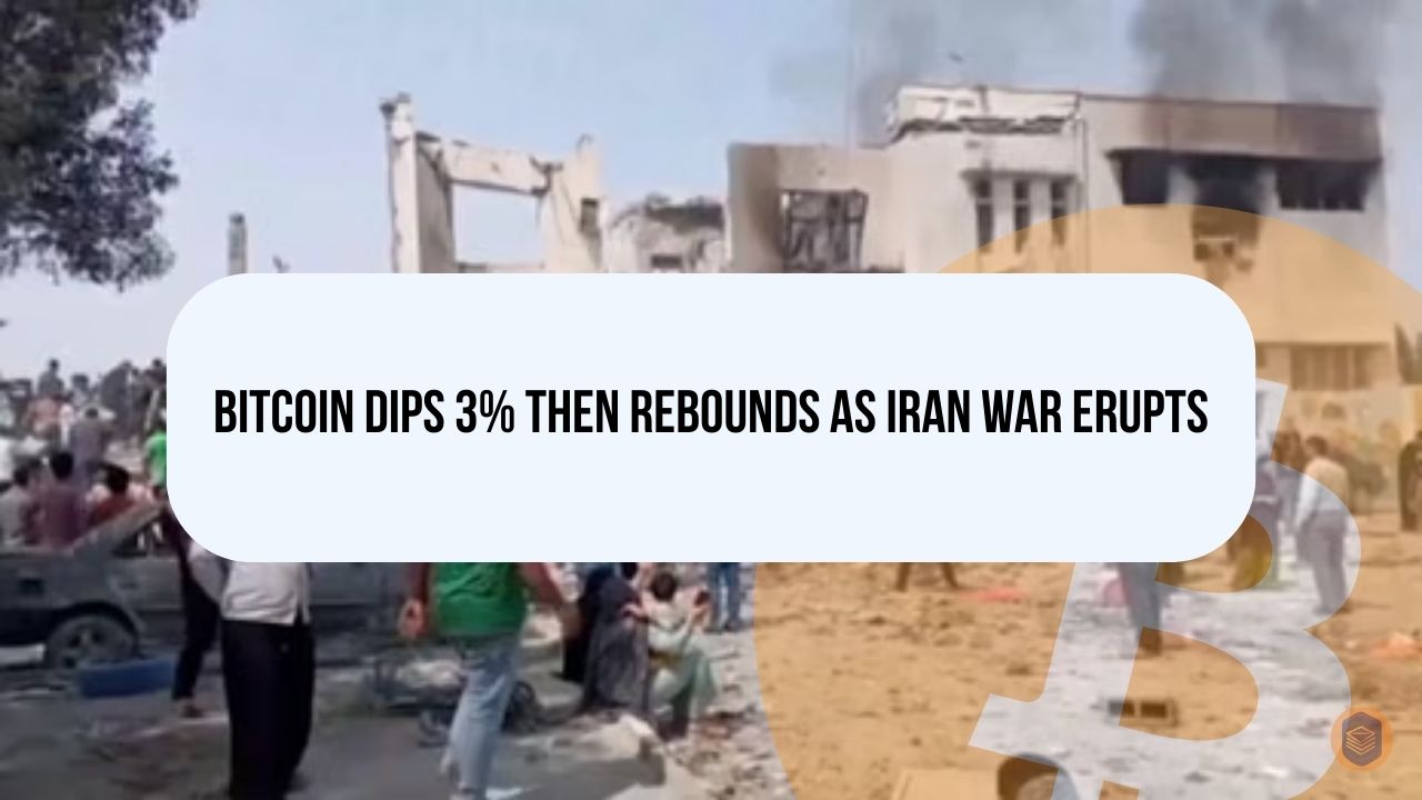 Bitcoin Dips 3% Then Rebounds as Iran War Erupts