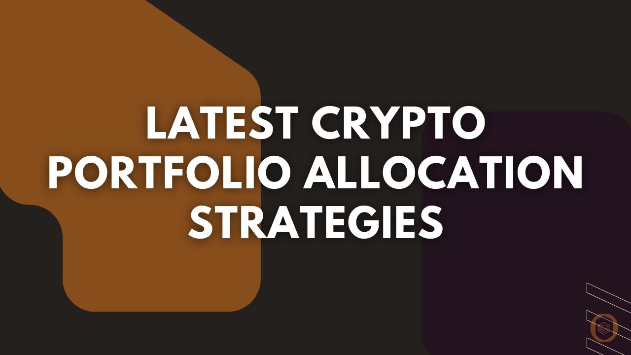latest crypto portfolio allocation strategies