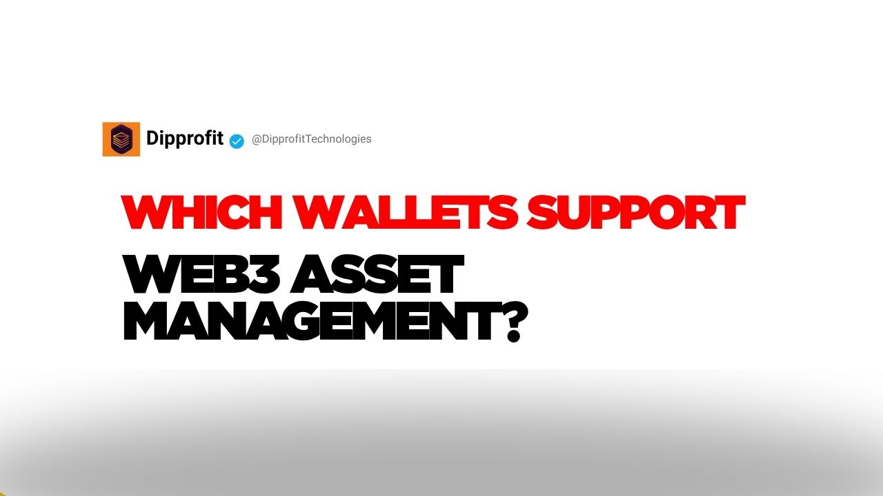 Which Popular Wallets Support Web3 Asset Management for Beginners
