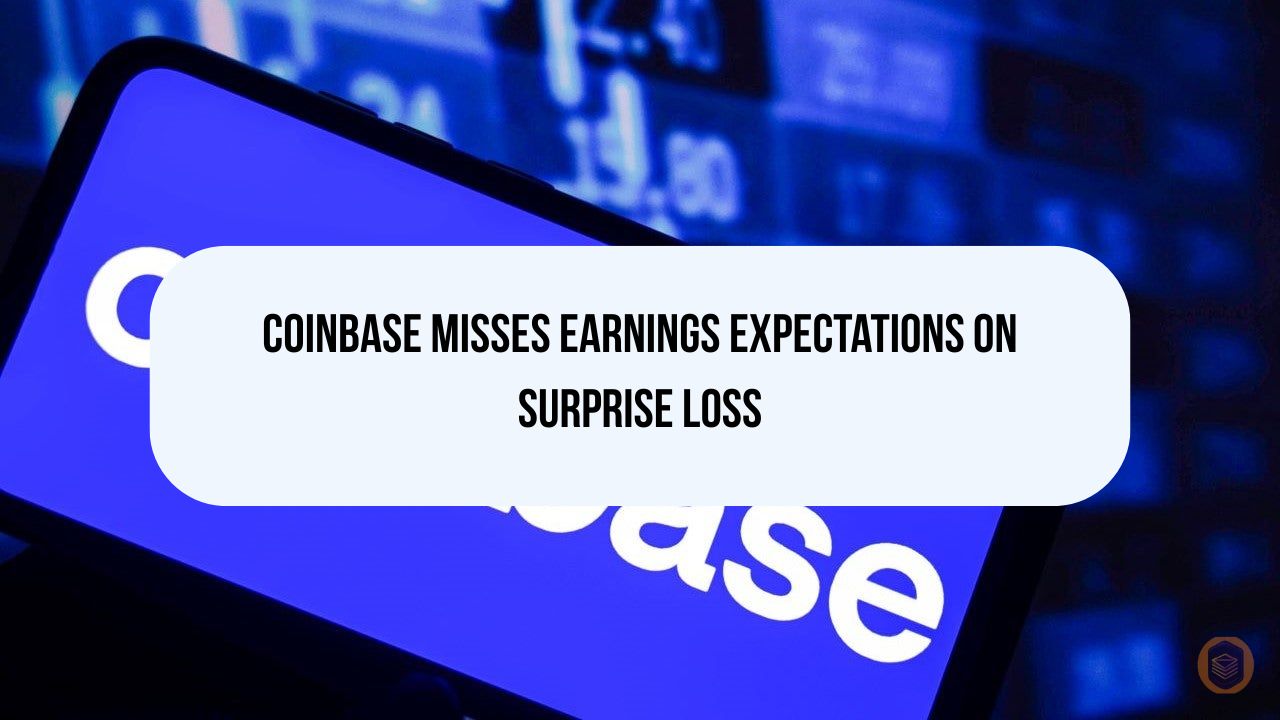 Coinbase Misses Earnings Expectations on Surprise Loss